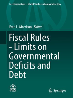cover image of Fiscal Rules--Limits on Governmental Deficits and Debt
